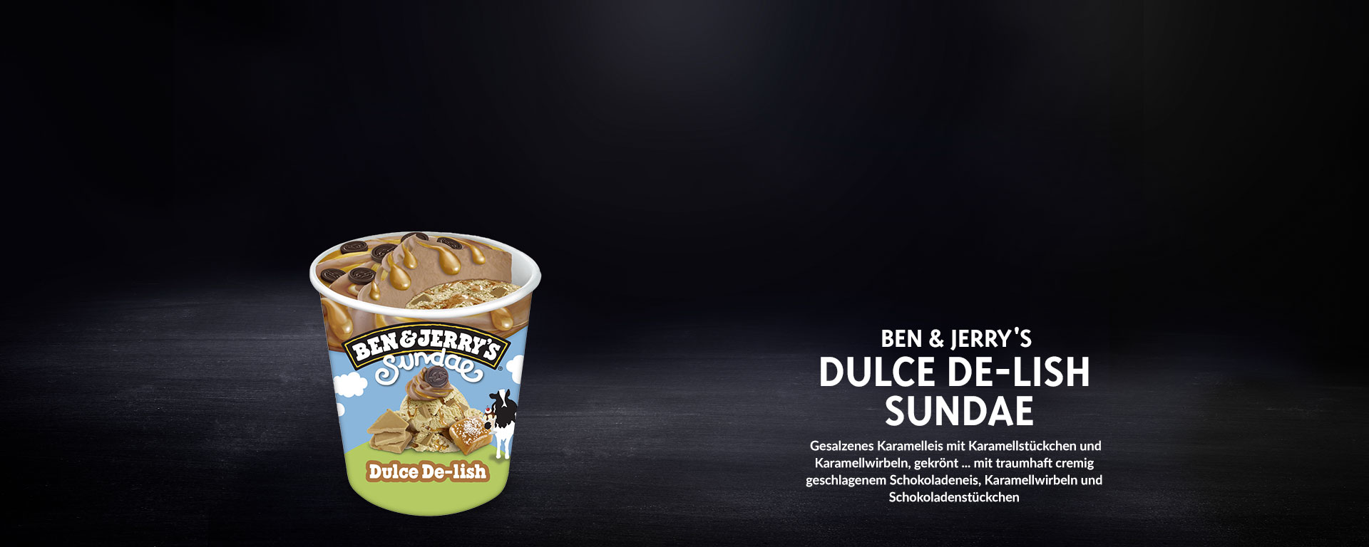 Ben & Jerry's - Dulce De-lish Sundae