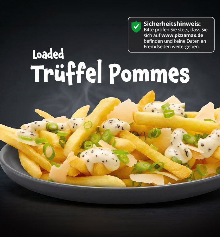 Loaded Trüffel Pommes